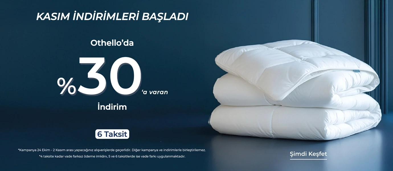 Othello'da %30'a Varan Kasım İndirimleri Başladı
