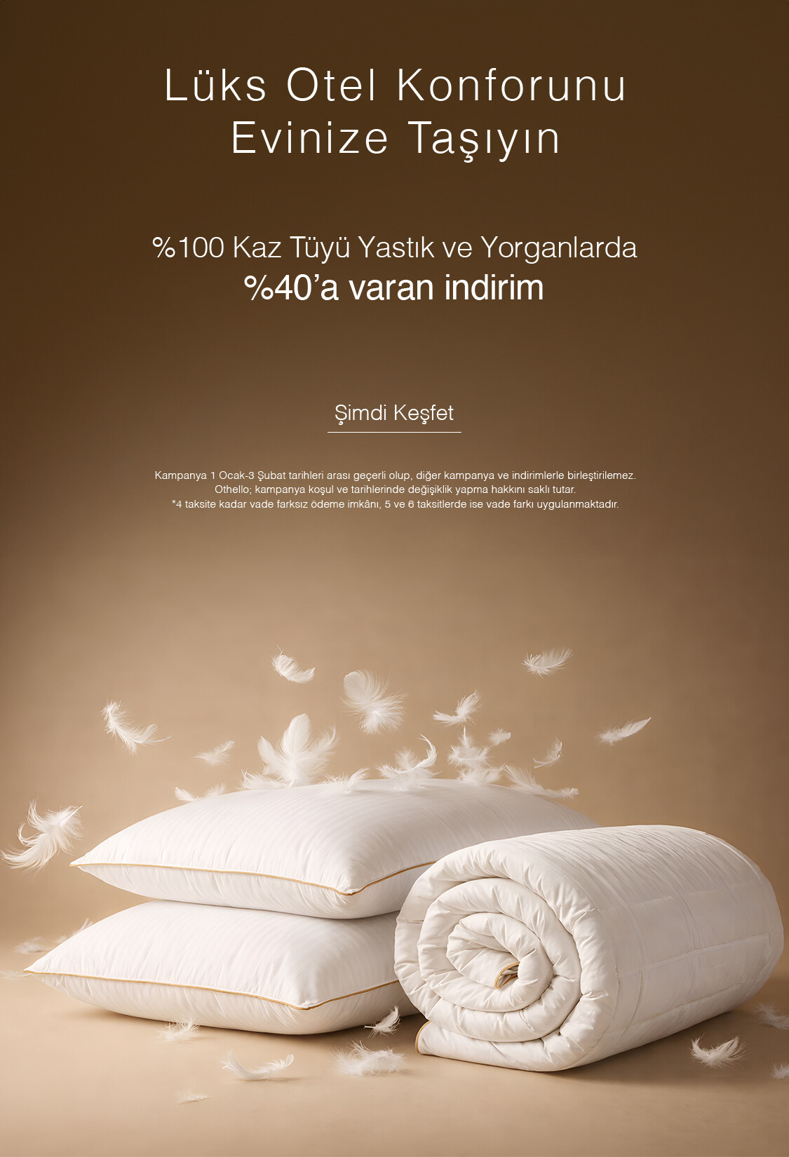 %40'a Varan İndirim | Kaz Tüyü Yastık ve Yorganlar