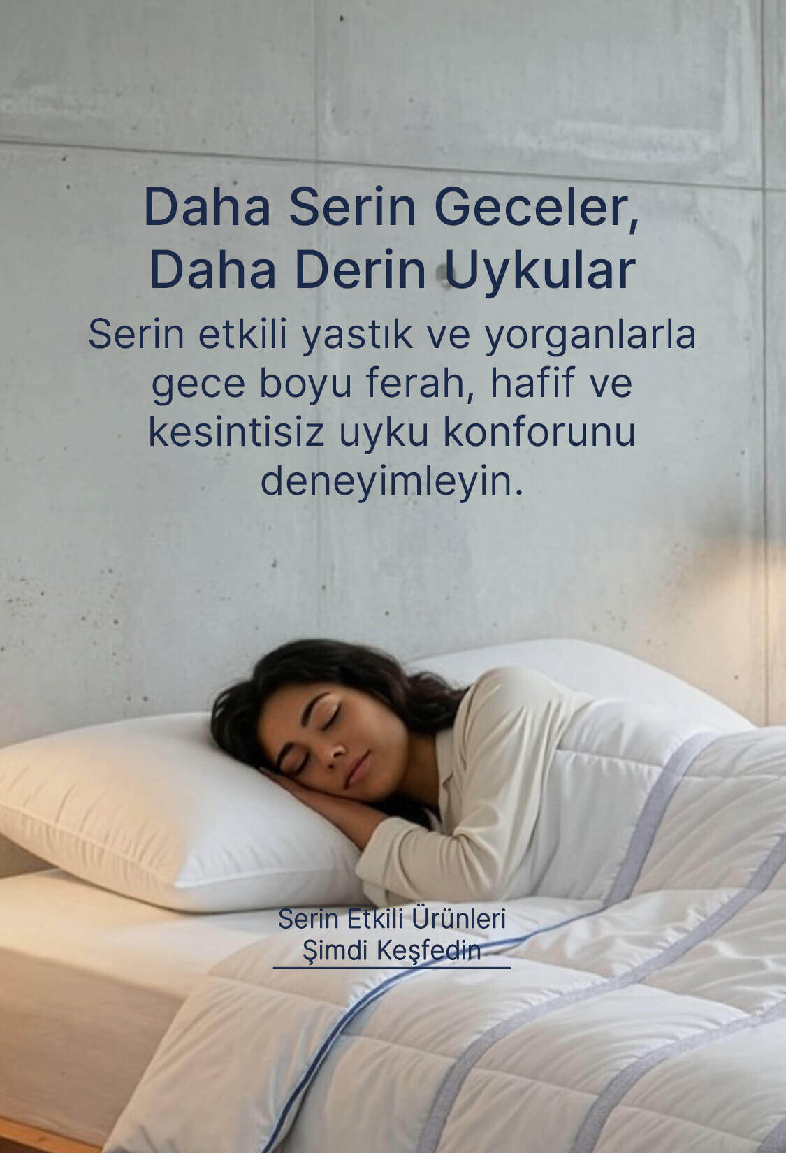 Daha Serin Geceler Daha Derin Uykular (Haziran)
