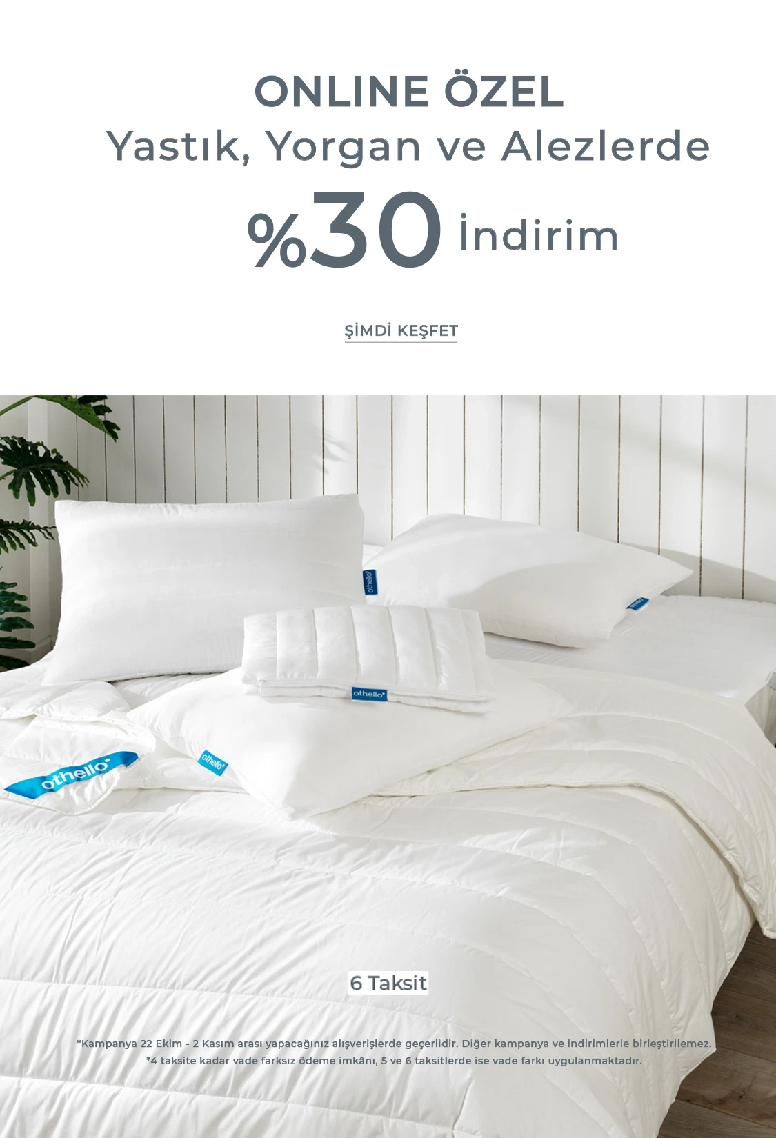 Online Özel Uyku Ürünlerinde Net %30 İndirim