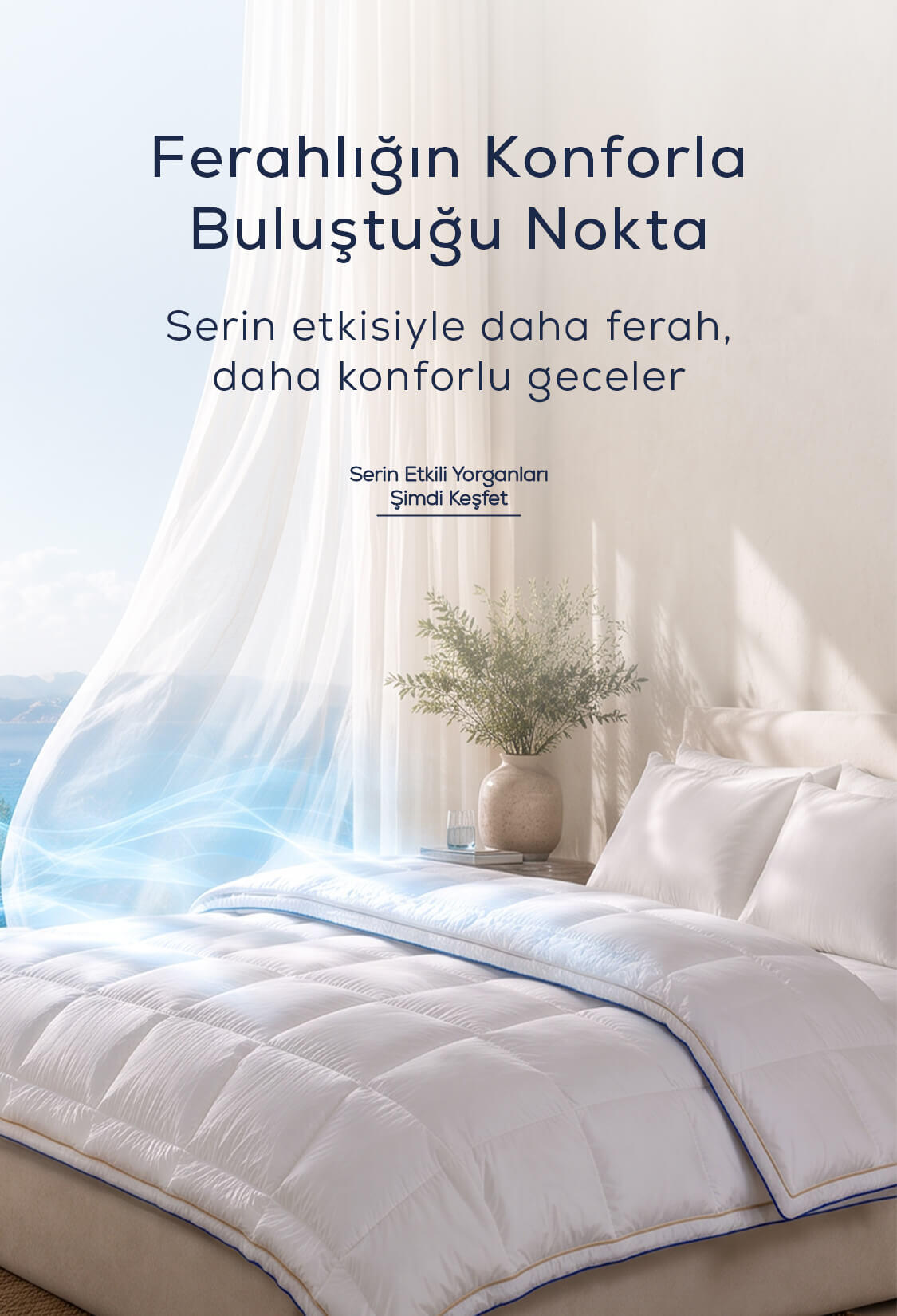 Serin Etkili Yorgan
